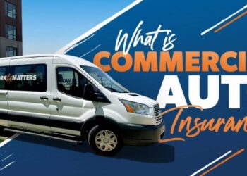 Commercial auto insurance: Every thing you need to know
